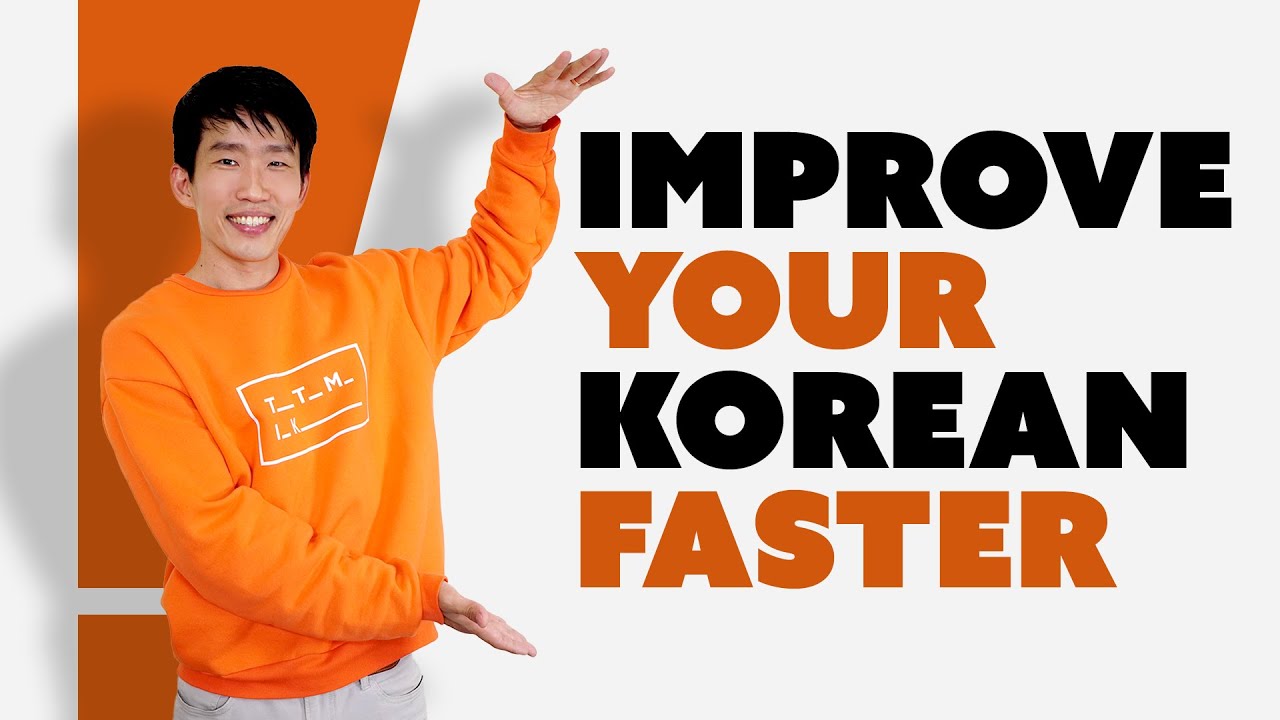 How to learn Korean more effectively