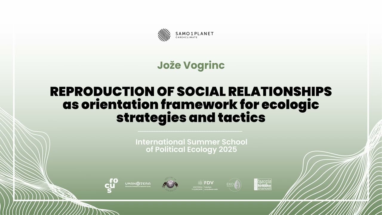 Jože Vogrinc - Reproduction of social relationships as framework for ecostrategies and tactics