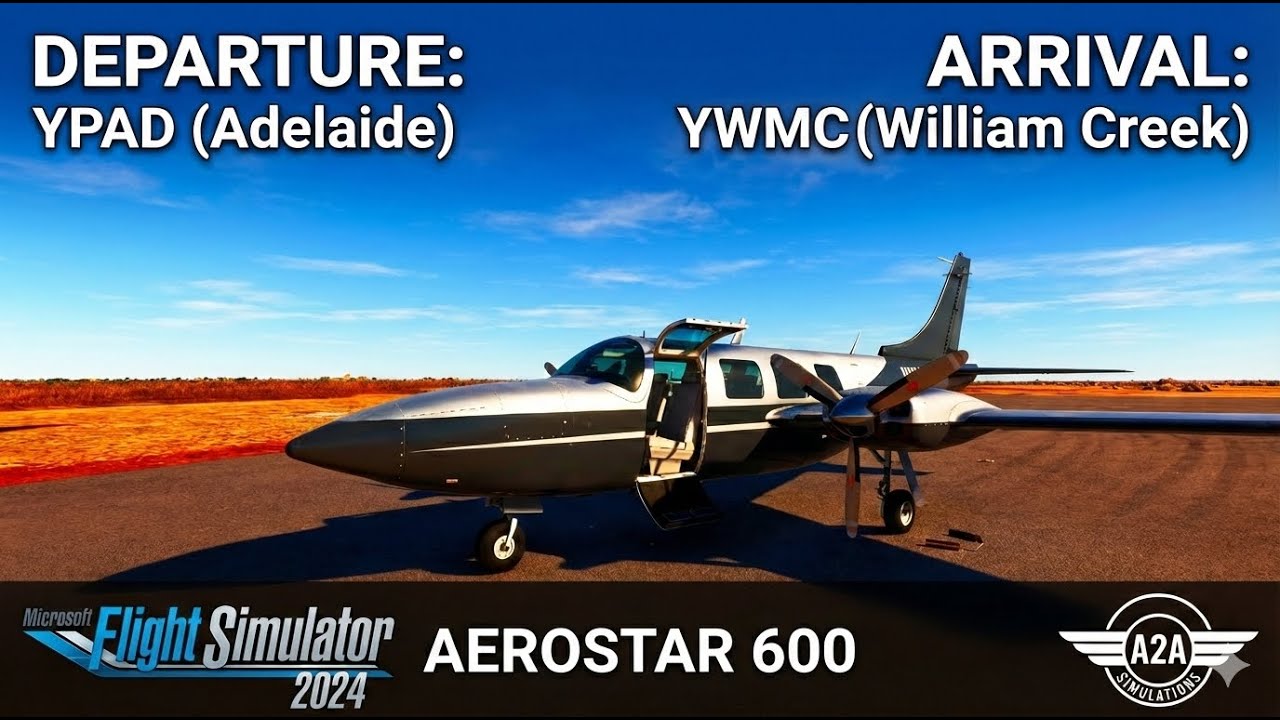 This Plane is INCREDIBLE! 🛩️ A2A Aerostar 600 Outback Adventure | MSFS 2024 | Part 1