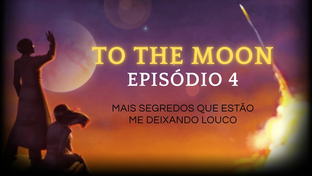 TO THE MOON #4 - Mais segredos que estão me deixando louco