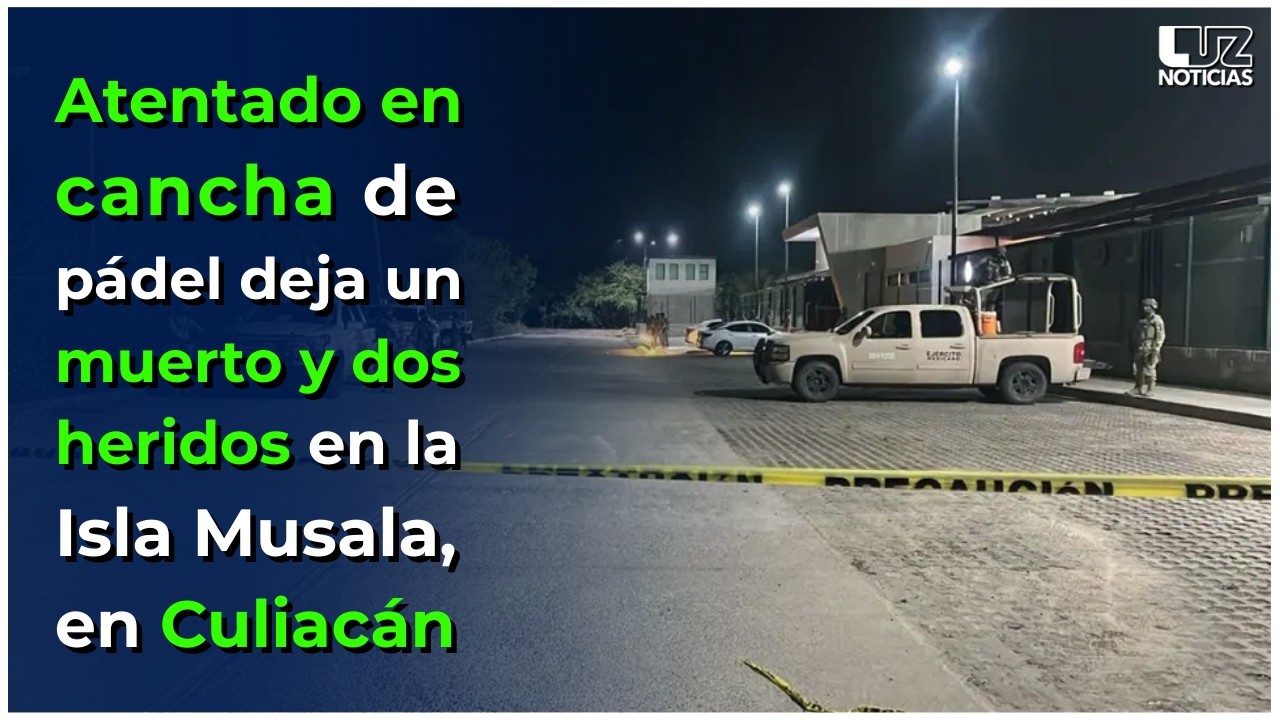 Atentado en cancha de pádel deja un muerto y dos heridos en la Isla Musala, Culiacán.