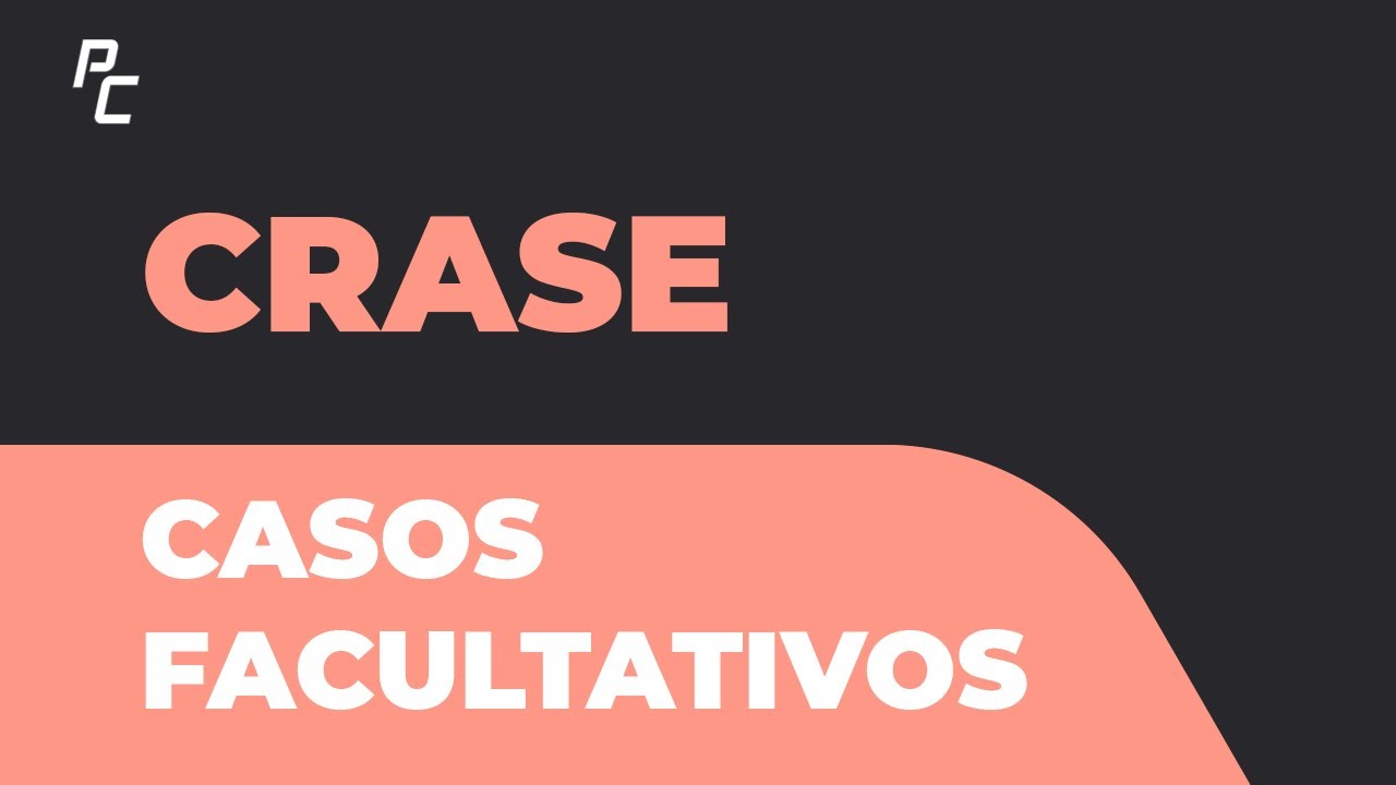 CASOS FACULTATIVOS DE CRASE