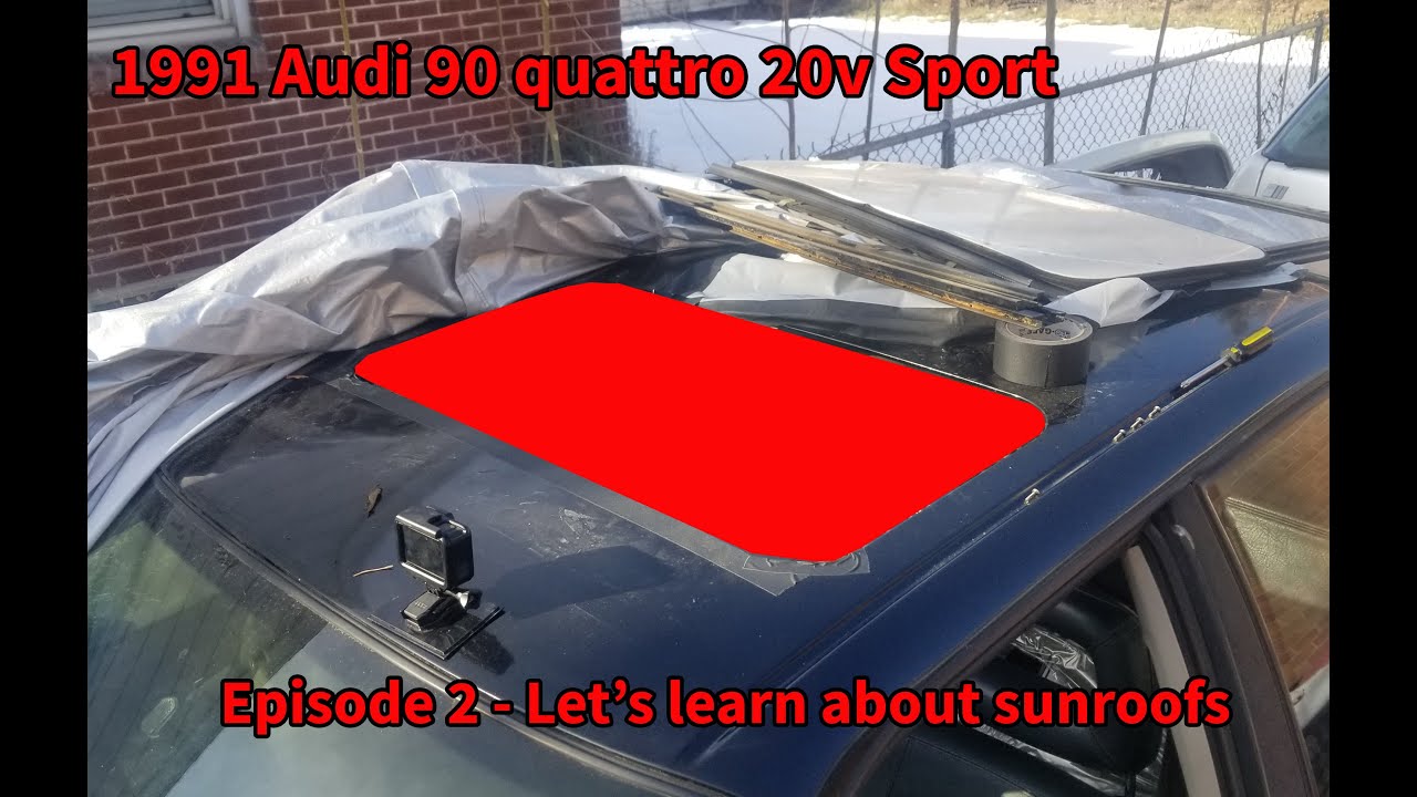 1991 Audi 90 20v quattro rebuilding - episode 2 - Sunroof swap