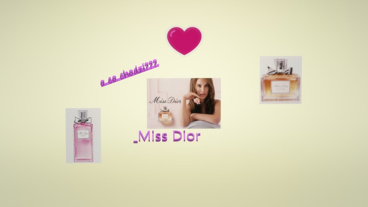 #Miss #Dior edp-co się działo przez lata???
