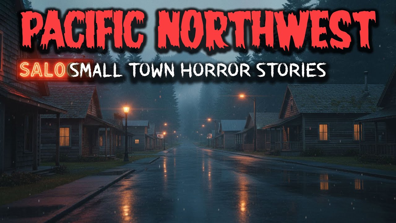 3 Most Disturbing Pacific Northwest Small Town Horror Stories
