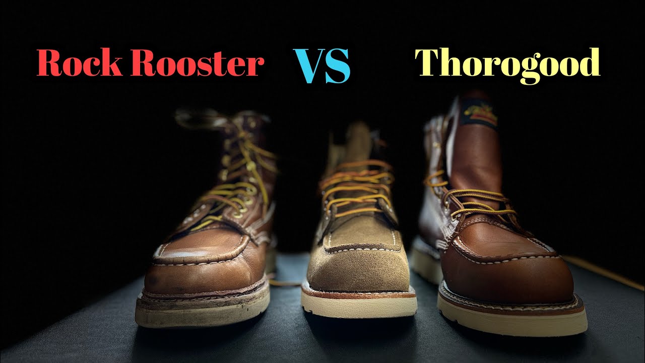 Thorogood VS Rock Rooster /BOOT TALK