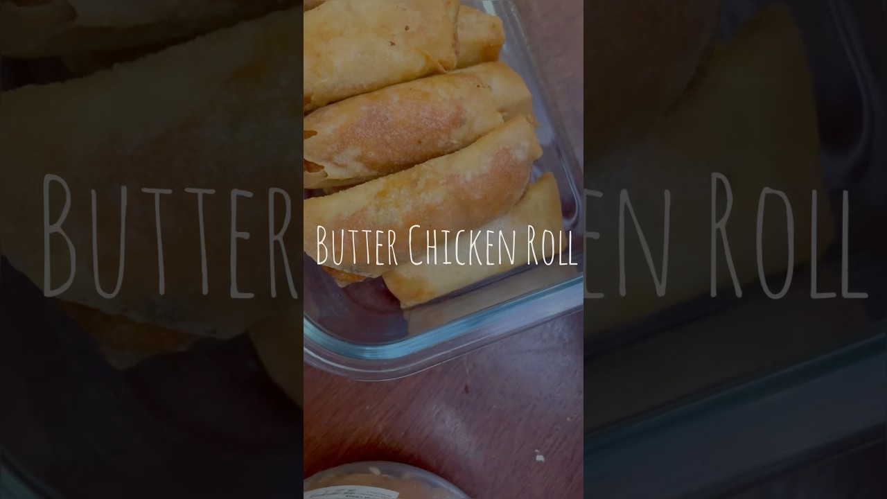 Butter chicken Roll | Easy snack Recipe #chickenroll #butterchicken #snacks