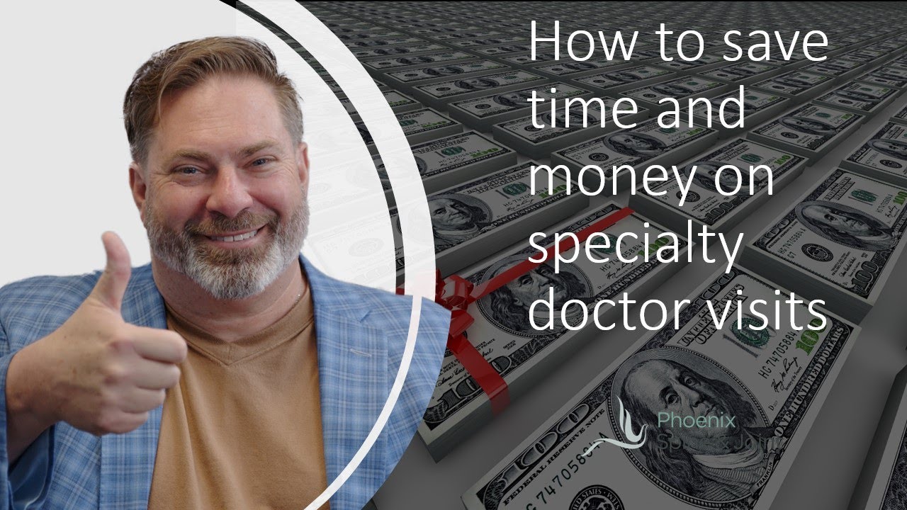 How to save $250 or more when being referred to a new doctor | Get informed and stop worrying