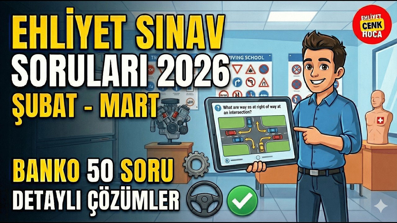Ehliyet Sınav Soruları  2026 Şubat Çıkmış Sorular