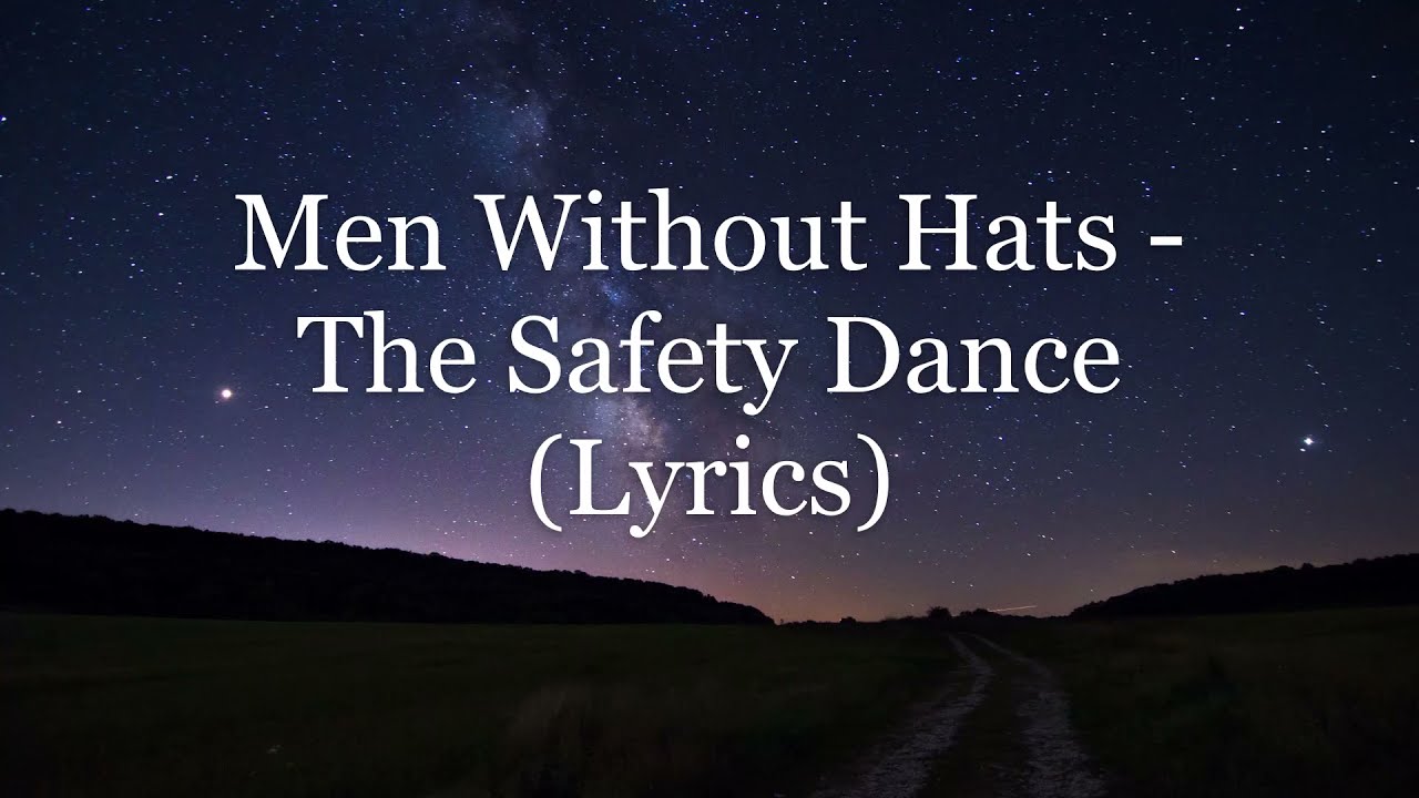 Men Without Hats - The Safety Dance (Lyrics HD)