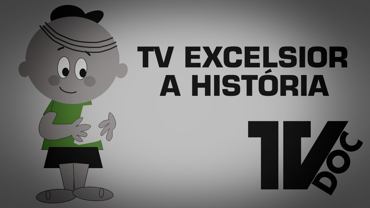 TV Excelsior - A Rede Globo dos anos 60