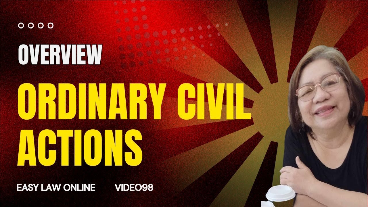 Overview of ordinary civil actions (Video98)