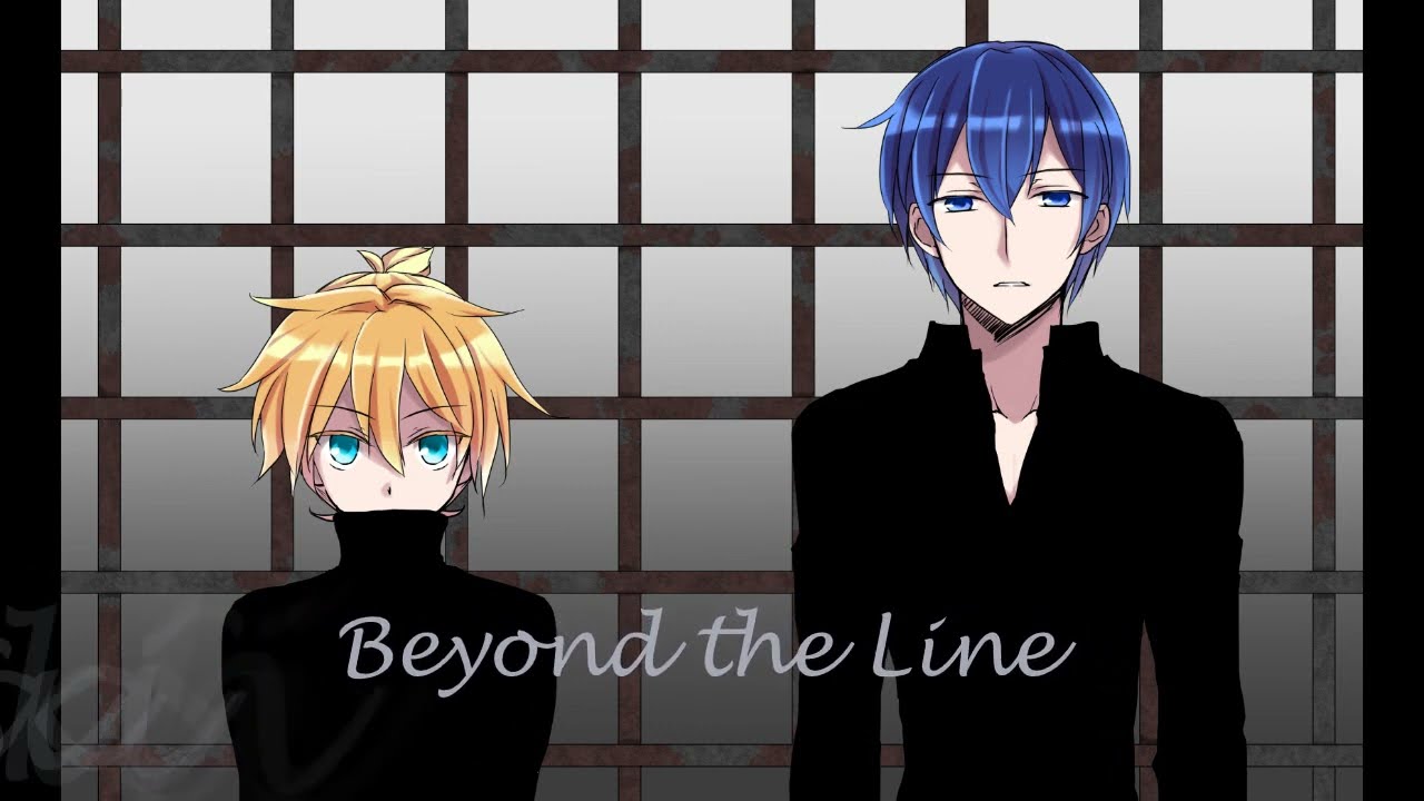 【KAITO・鏡音レン】Beyond the Line【オリジナル曲】