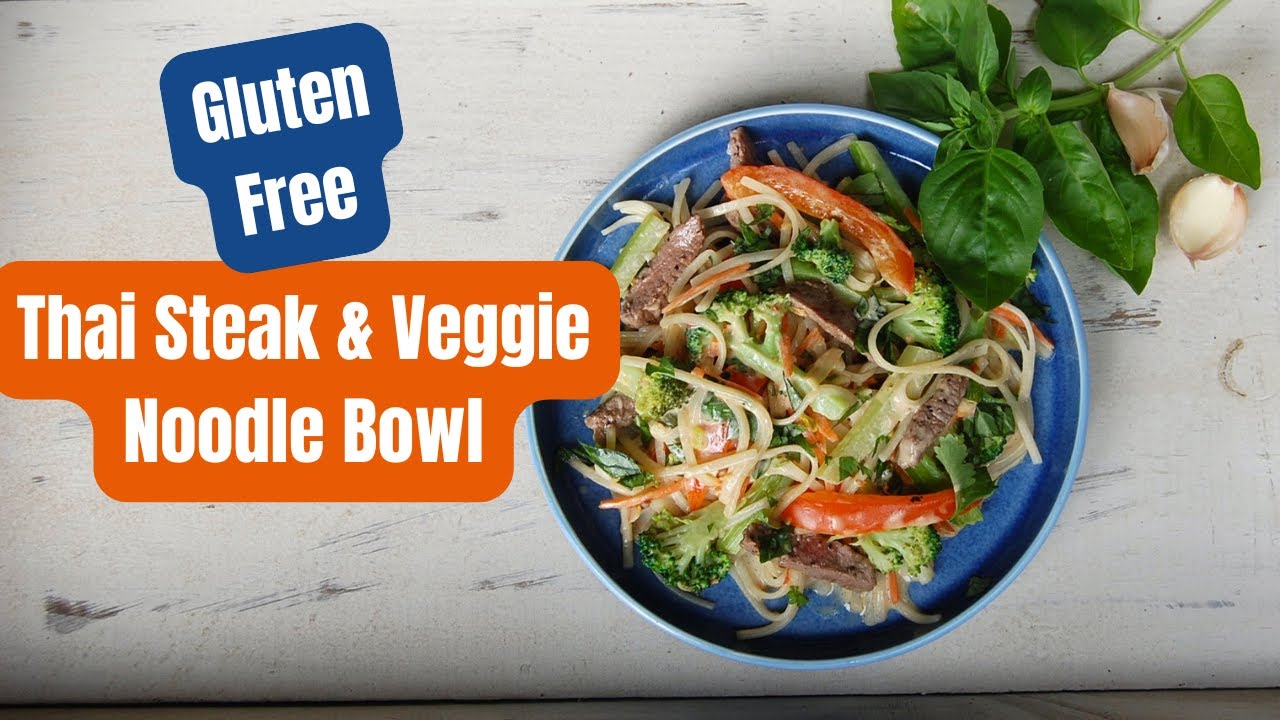 Gluten Free Thai Steak & Veggie Noodle Bowl