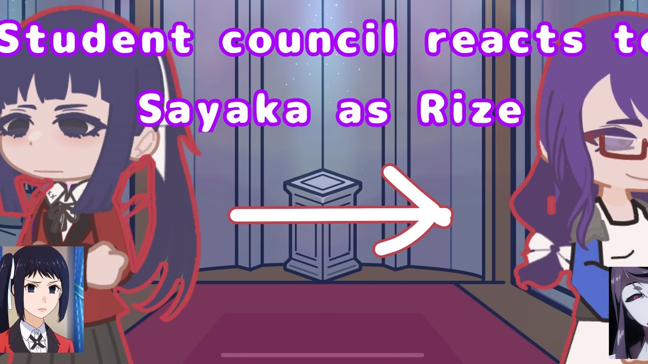 Kakegurui react to sayaka as Rize // student council +Yumeko//read desc//gl2//p_chann