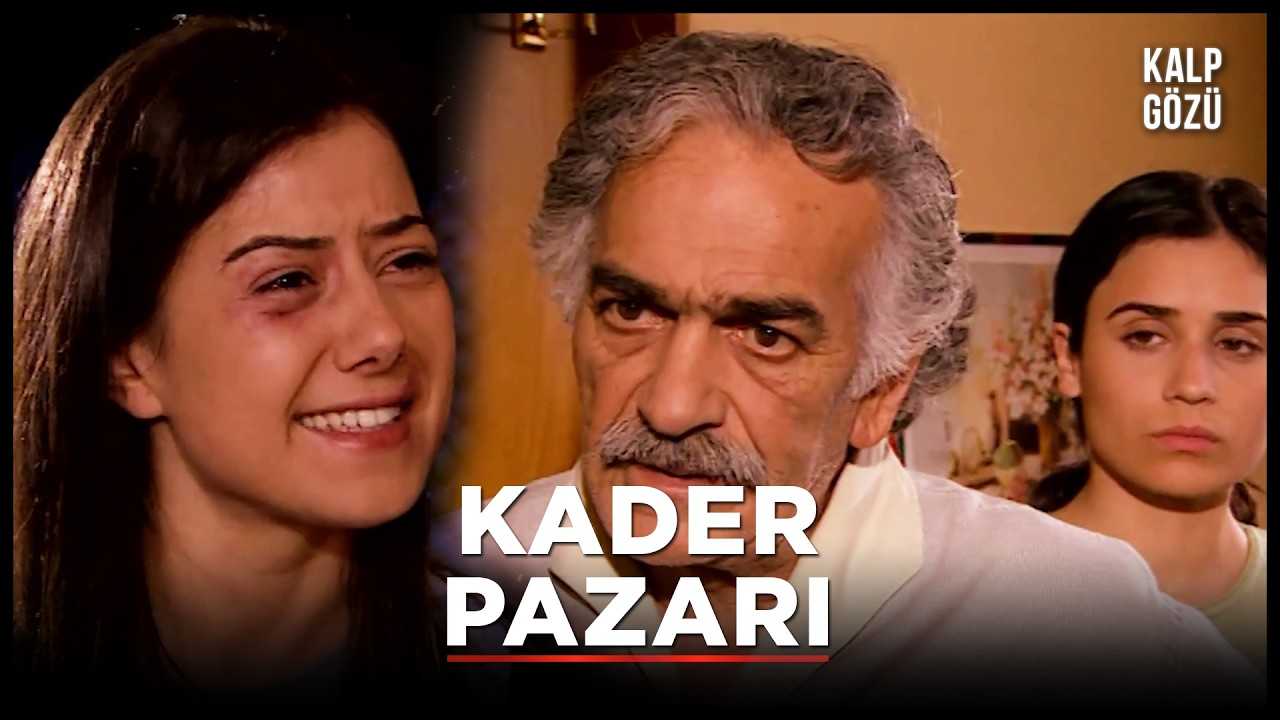 Kader Pazarı - Kalp Gözü