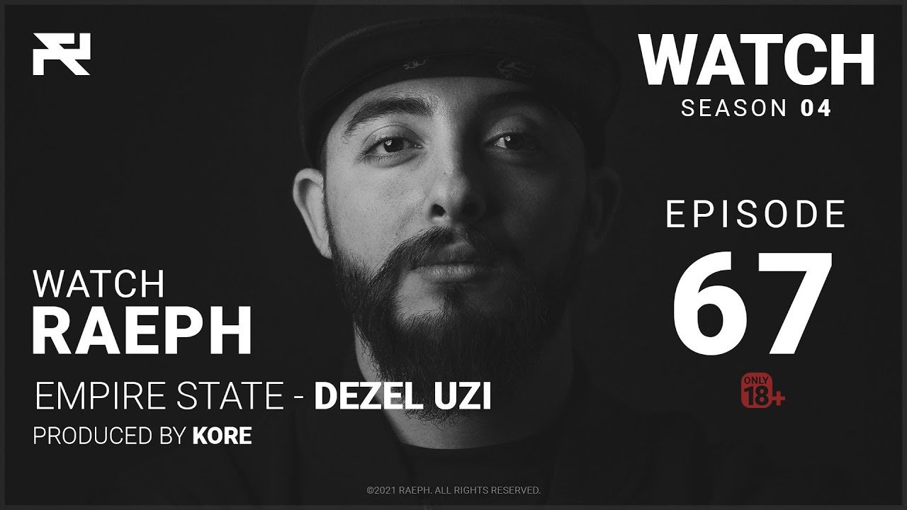 @Raeph | Empire State - Dzel Uzi | S04:E67 [18+] (Official Review) رائف | امباير ستيت-ديزل أوزي