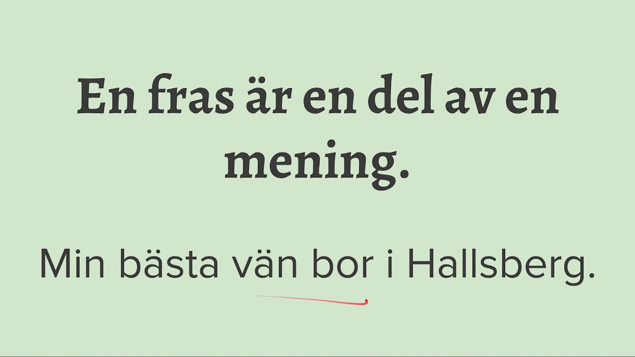 Grammatik - Lektion #11 Substantivfraser del 1
