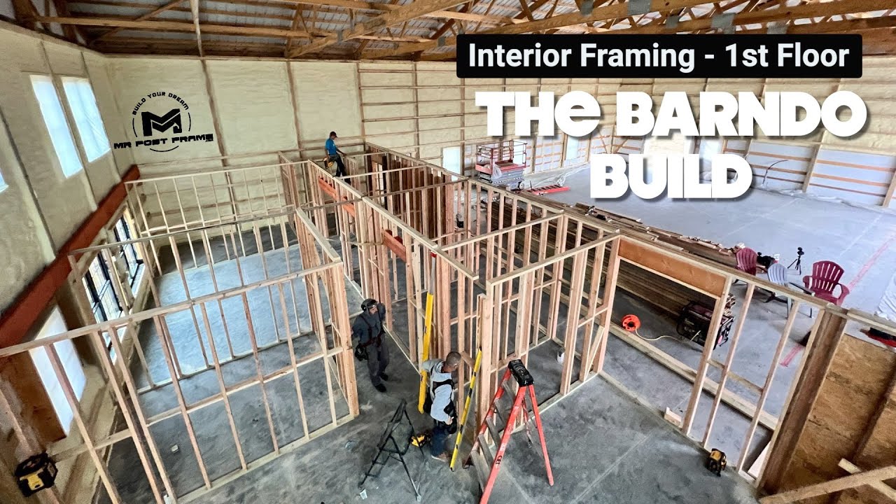 The Barndo Build | Day 41 - 43: Interior Framing - First Floor | Ep 24