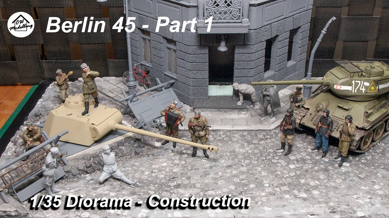 Berlin 1945 - Part 1 - Construction- 1/35 WW2 Diorama with Realistic scenery