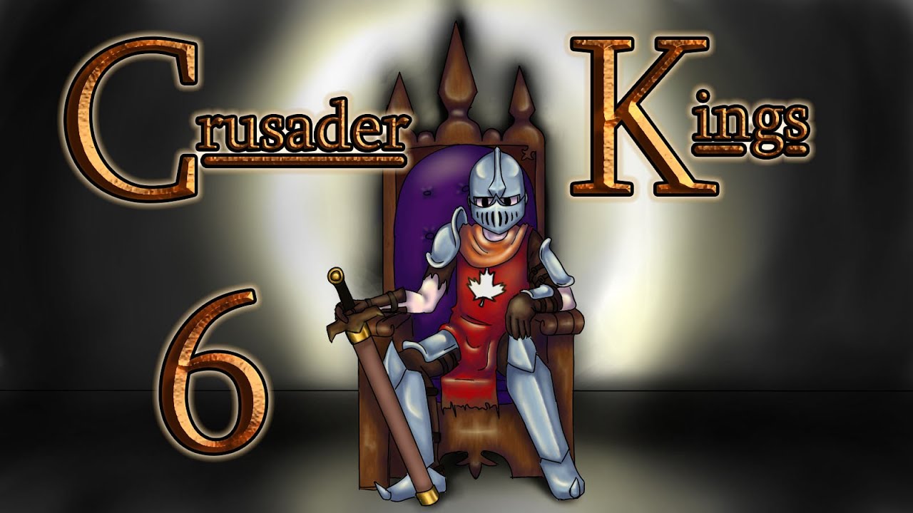 Let's Play Crusader Kings 2: Jew Do You Think You Are? (Episode 6)
