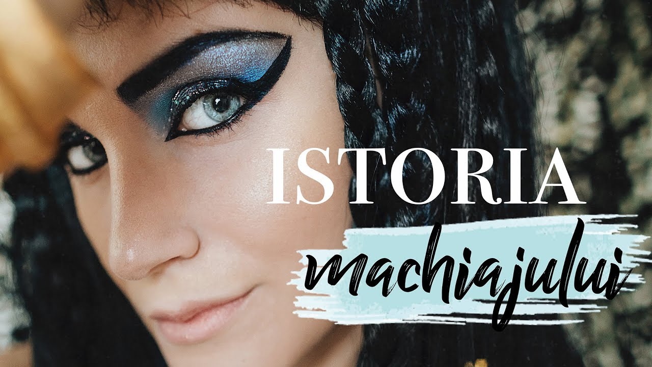 Istoria si evolutia machiajului | Ciudatenii din Antichitate pana la cosmeticele moderne de astazi