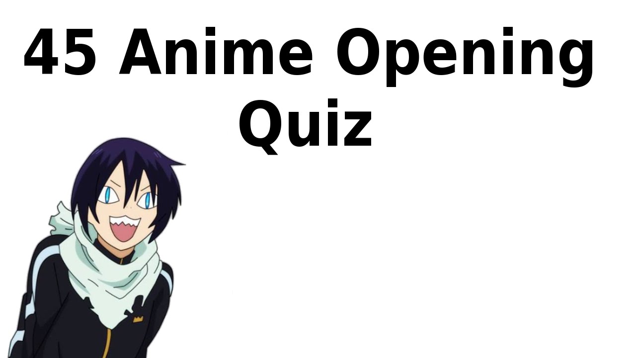 45 Anime Opening Quiz