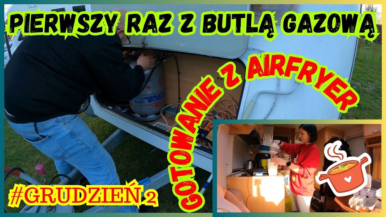 DZIEŃ NA CAMPINGU HORYZONT WŁADYSŁAWOWO Nasz dzień w przyczepie kempingowej WYMIANA BUTLI GAZOWEJ.