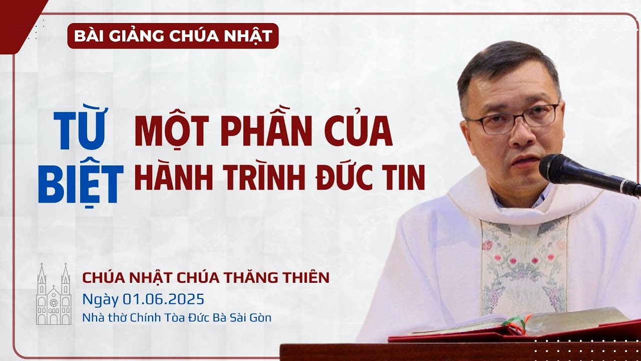 Từ biệt: một phần của hành trình đức tin - Lm GB Phương Đình Toại, MI