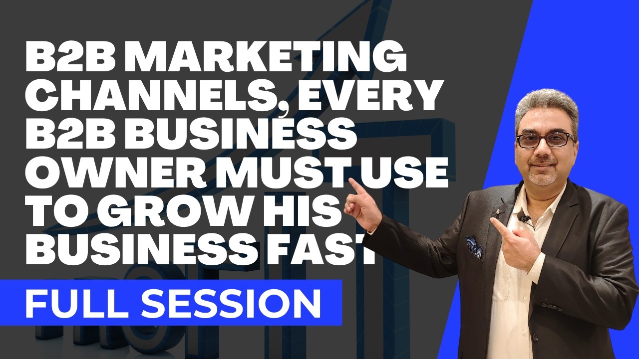 B2B marketing channels, Every B2B business owner MUST use to grow his business fast