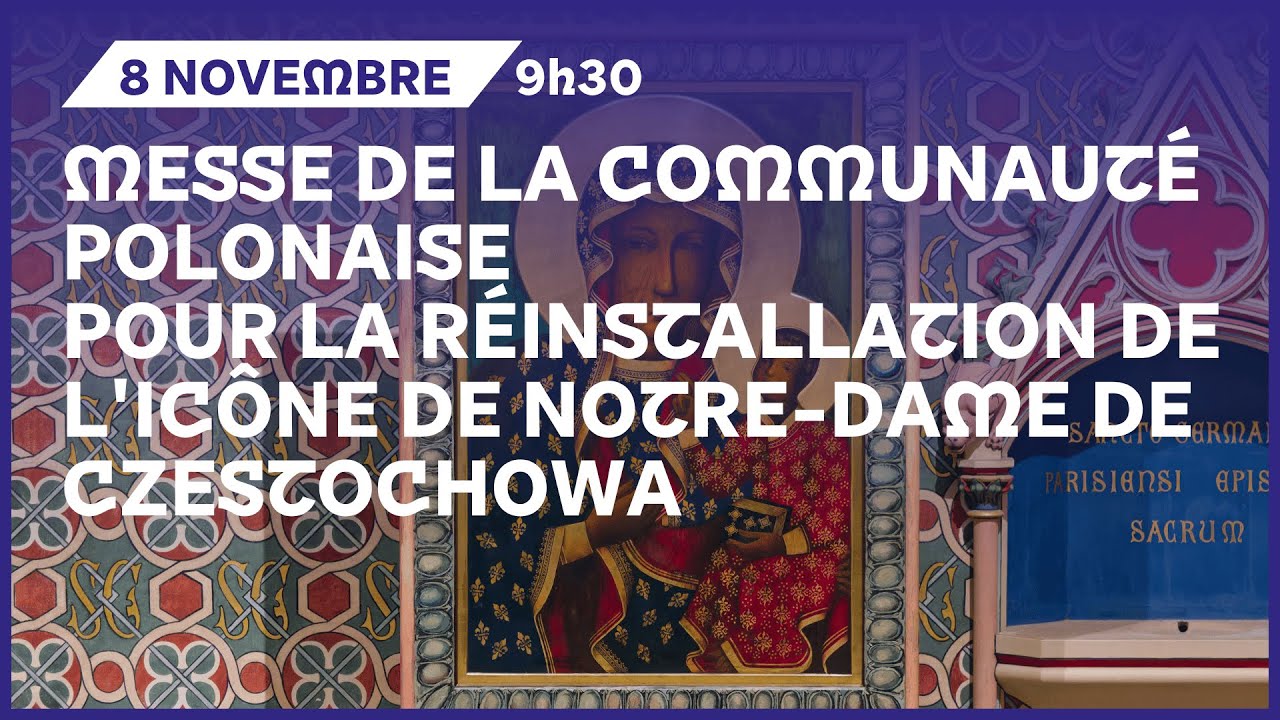 Messe de la communaut&eacute; polonaise, pour la r&eacute;installation de l'ic&ocirc;ne de Notre-Dame de Czestochowa