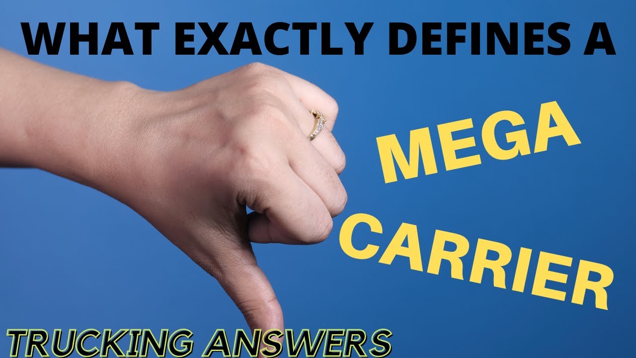 How to spot a mega carrier | Trucking Answers