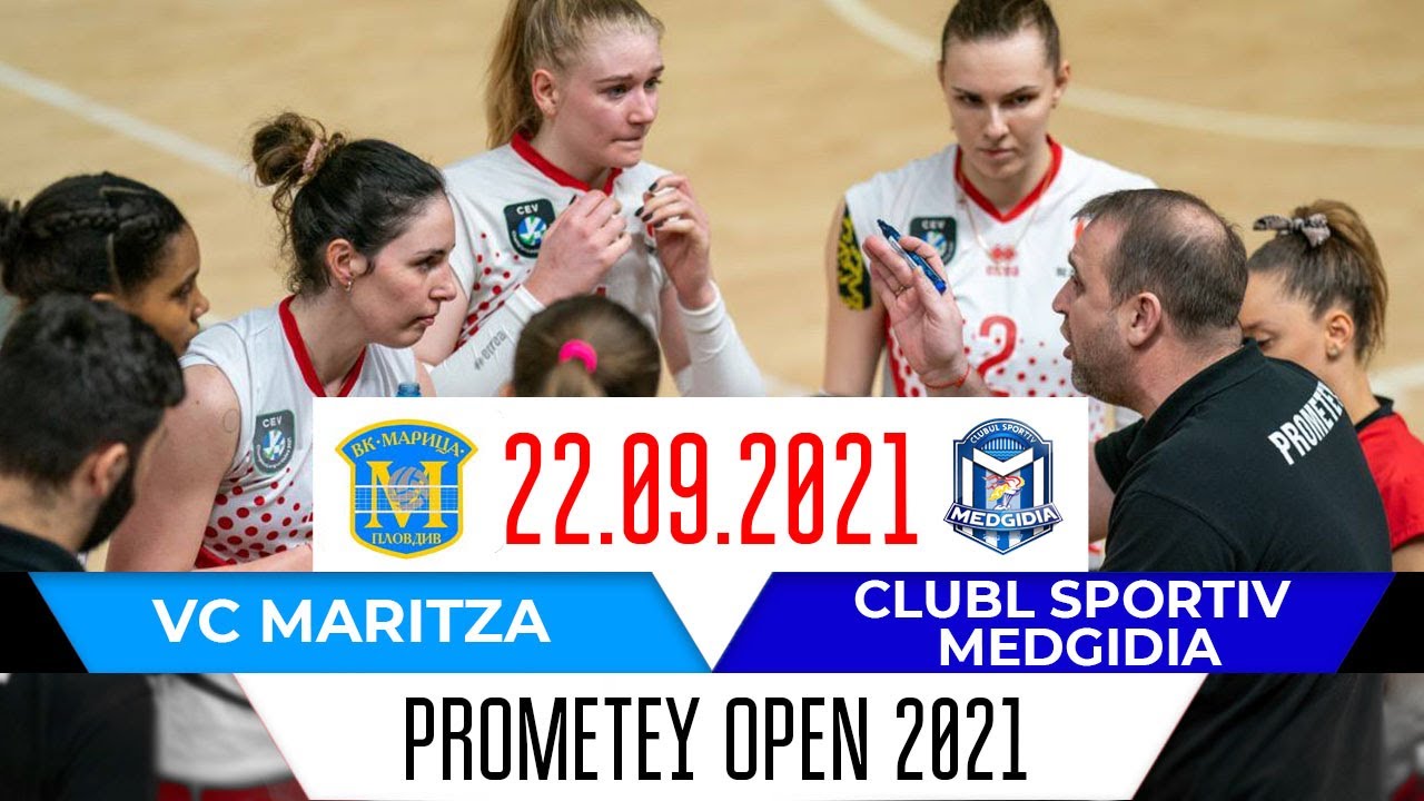 ВК «Маріца» - «CLUBUL SPORTIV MEDGIDIA» | Prometey-open-2021 | 22.09.2021