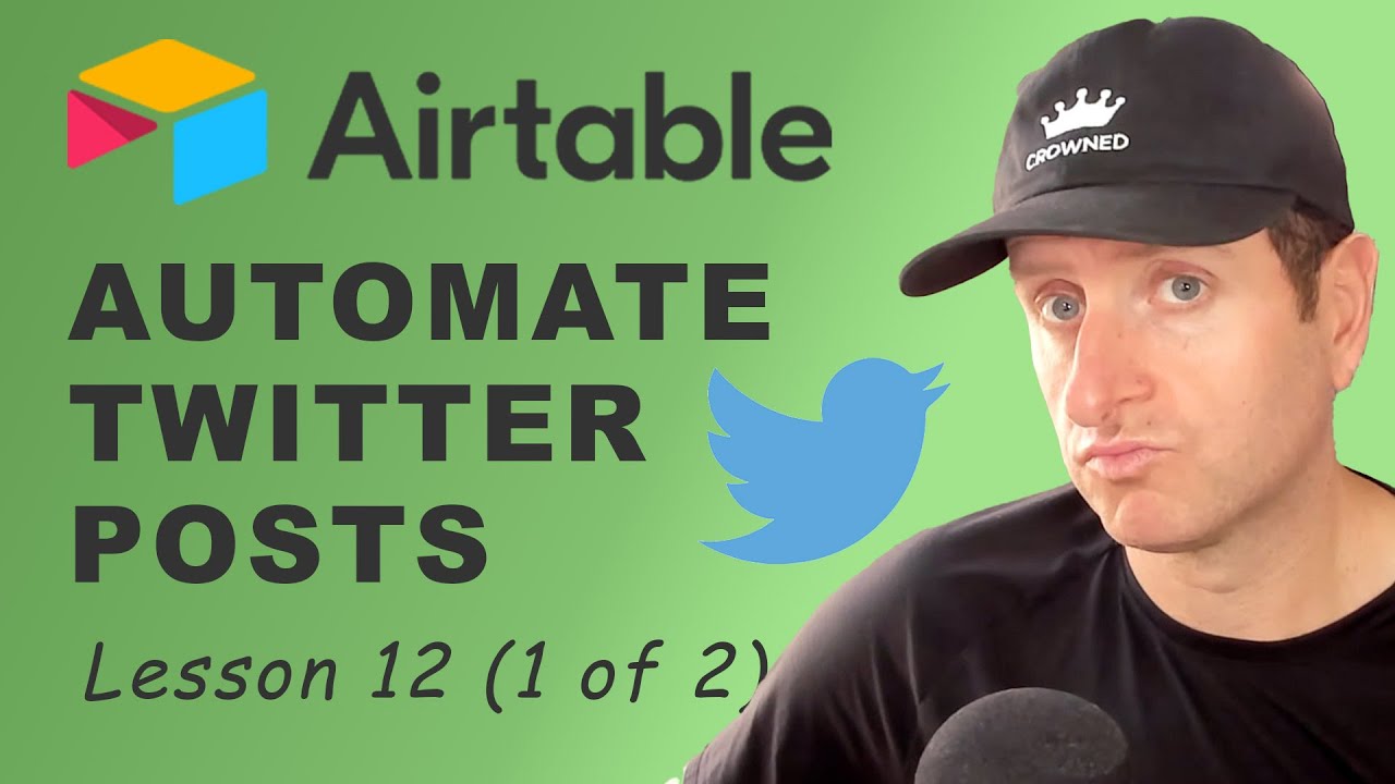 Automate Twitter using Airtable & Zapier (1 of 2)