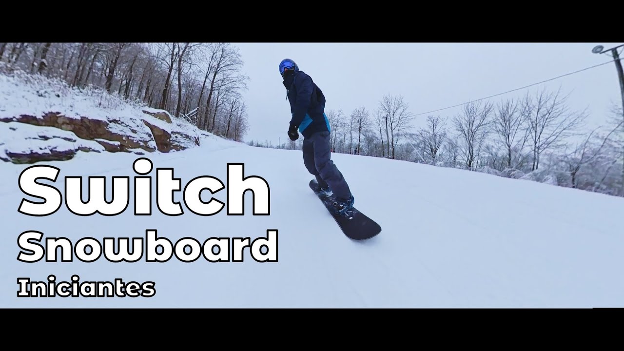 Aprendendo Snowboard - Iniciantes Intermediário - Switch