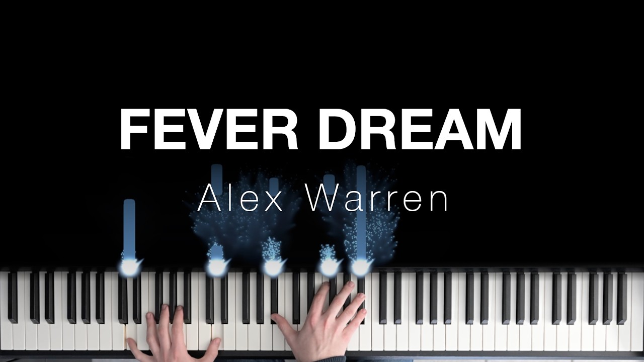 Alex Warren - FEVER DREAM (Piano Tutorial/Cover)