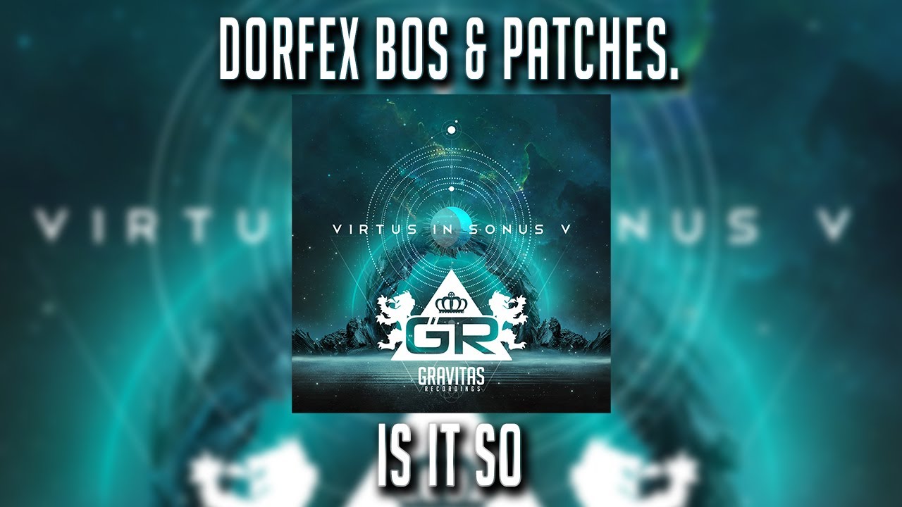 Dorfex Bos & Patches. - Is It So