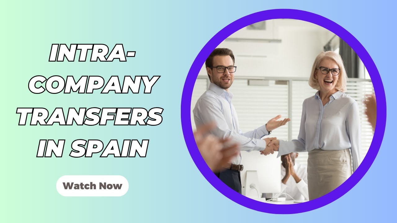 Intra-company Transfers in Spain