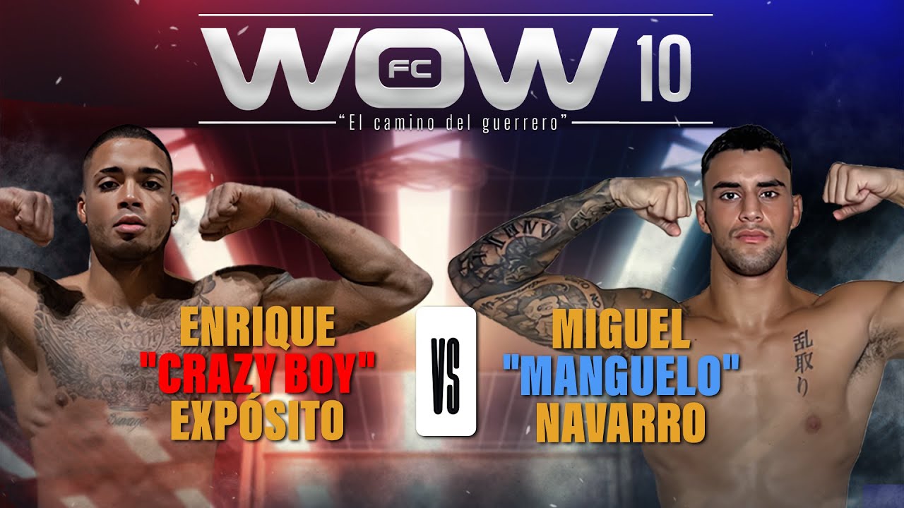 WOW 10 - FULL FIGHT - Enrique 