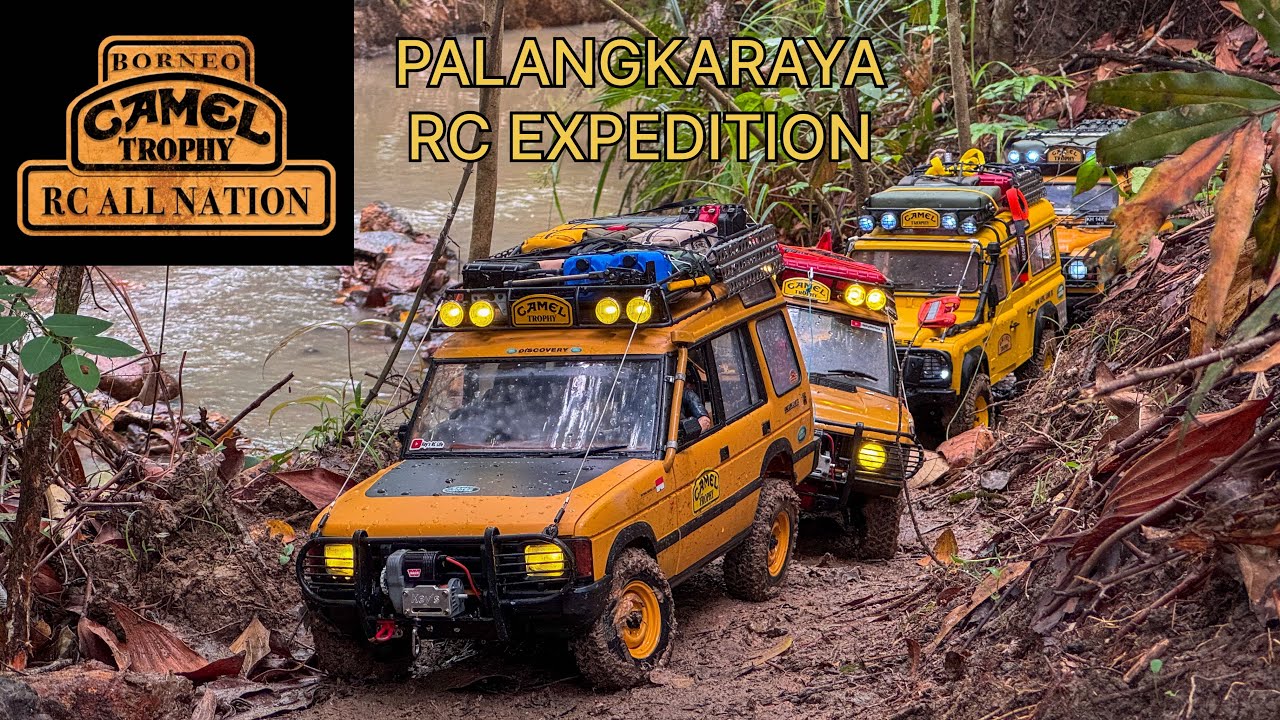 UNTA_BORNEO || PALANGKARAYA RC EXPEDITION || 1/10 Scale RC Land Rover || CAMEL TROPHY First Episode