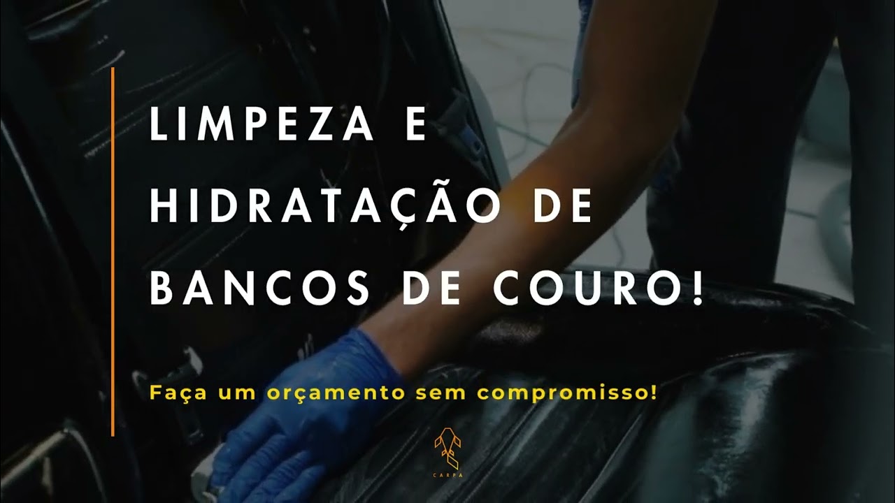 LIMPEZA DE BANCOS DE COURO!