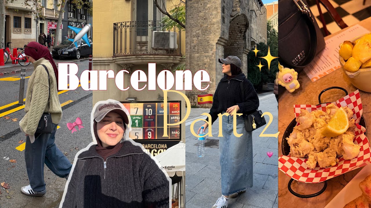 Barcelona Vlog Part 2 💕 | Food, Views & Good Vibes 🥘 | ✈️🎀سافرت بوحدي   