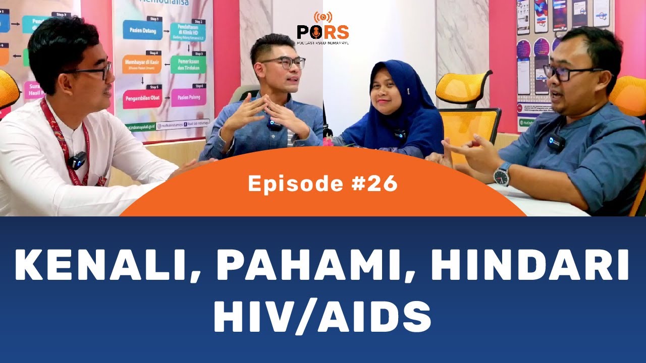 KENALI, PAHAMI, HINDARI HIV/AIDS - PORS Eps #26