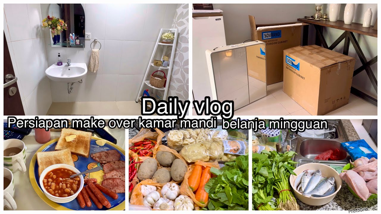 Daily vlog, Bikin Sarapan, Persiapan Make Over Kamar Mandi, Belanja Mingguan Lengkap Perbumbuan