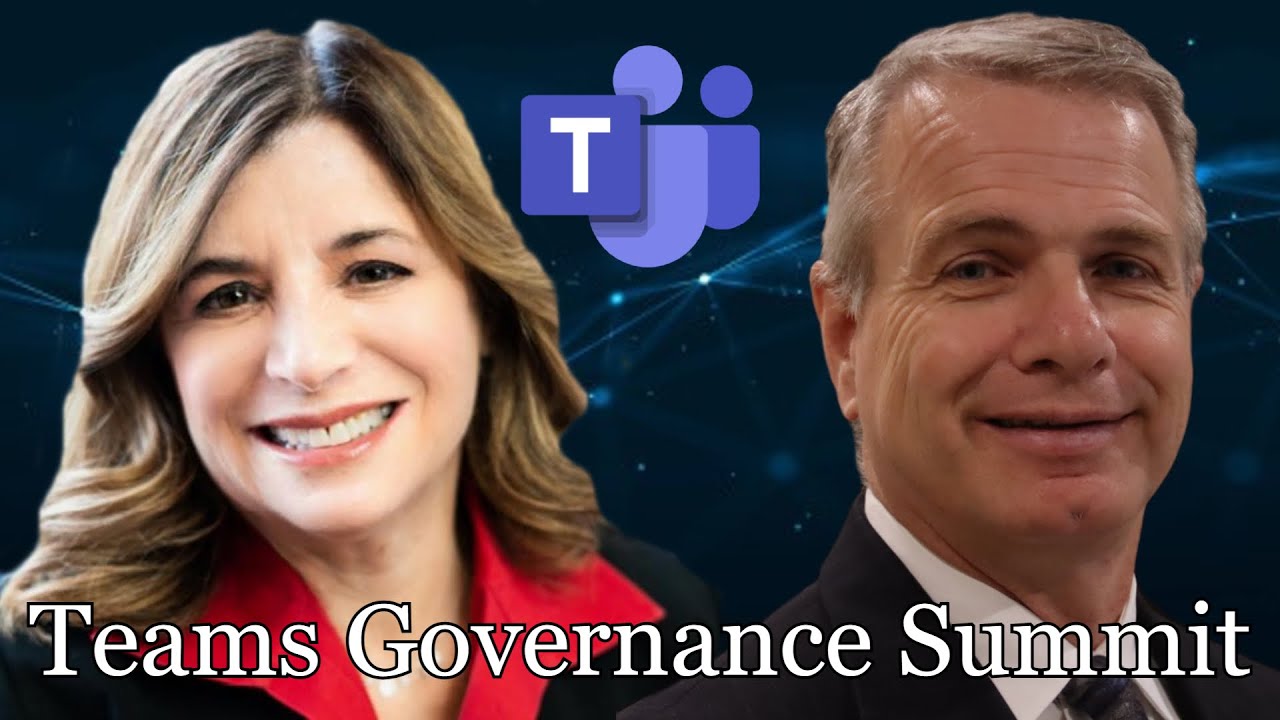 Microsoft Teams Governance Summit - Susan Hanley and Russ Basiura