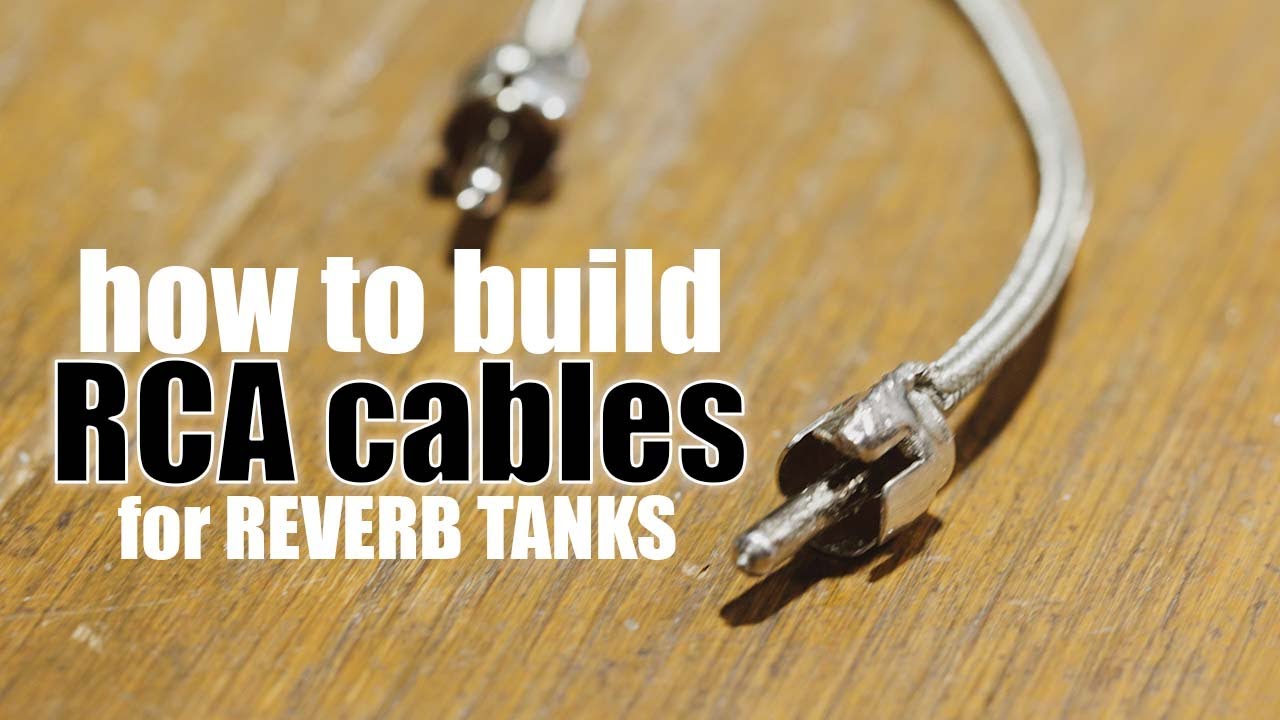 Build RCA Cables for Reverb Tanks DIY Handwired Guitar Amplifier Tech - Build Like Leo Fender