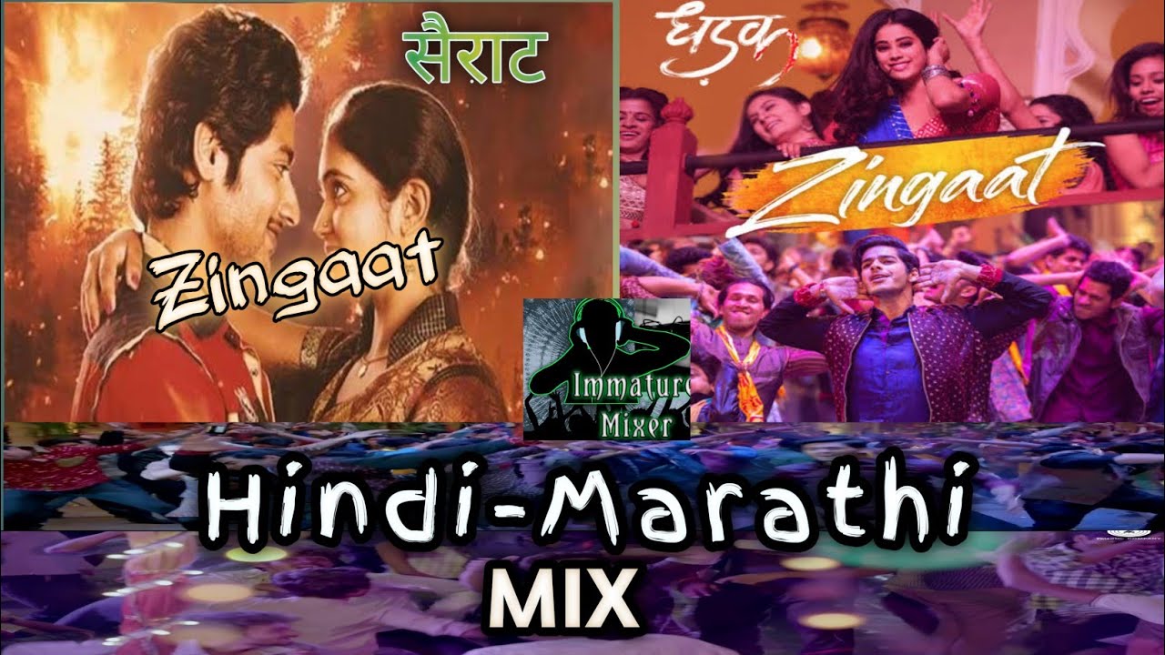 Zingaat- Hindi-Marathi Mix