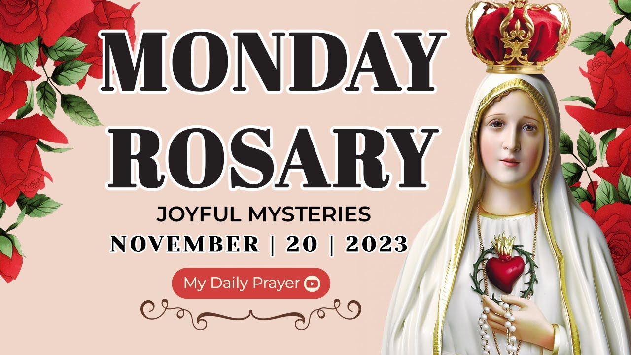 ROSARY TODAY❣️JOYFUL  MYSTERIES❣️NOVEMBER 20, 2023 HOLY ROSARY MONDAY |POWERFUL PRAYERS OF GRATITUDE