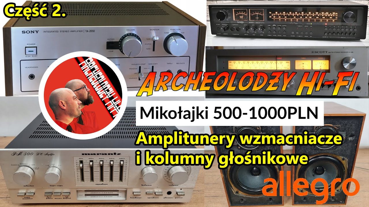 Mikołajki 2025 - czyli Amplitunery, wzmacniacze i kolumny na allegro 500-1000PLN cz.2.  odc. 164