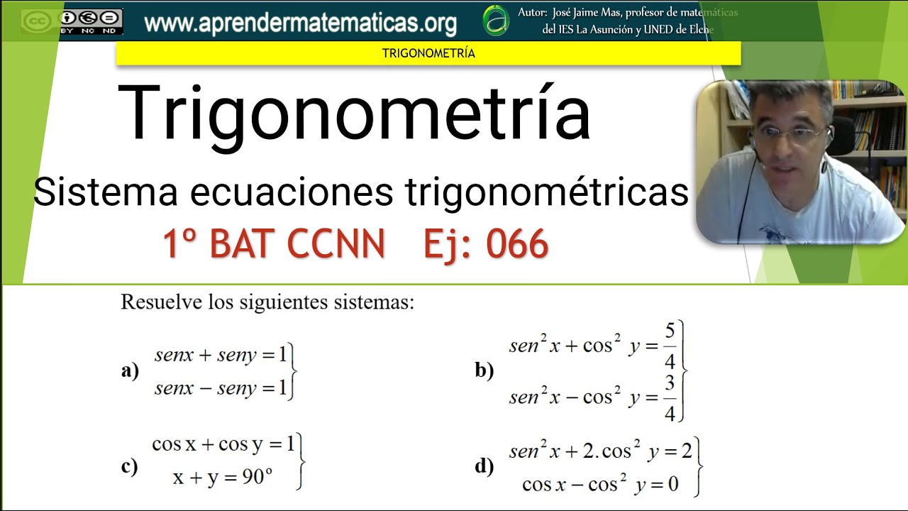 Trigonometría. Sistemas de ecuaciones trigonométricas. 1bat 03 066 José Jaime Mas.